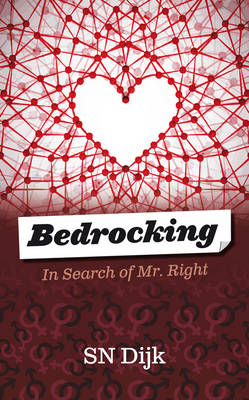 Bedrocking: In Search of Mr Right (Hardback)