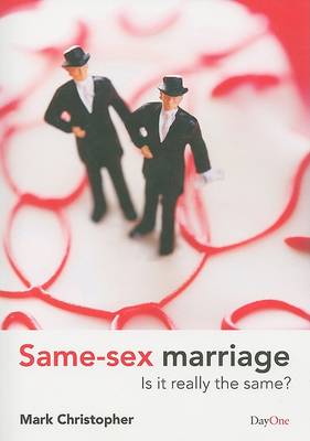 Same-sex Marriage: Is it Really the Same? (Paperback)