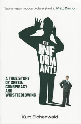 The Informant - Kurt Eichenwald