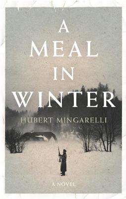 A Meal in Winter (Hardback)
