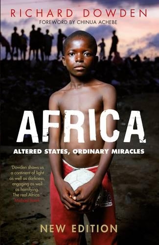 Africa: Altered States, Ordinary Miracles (Paperback)