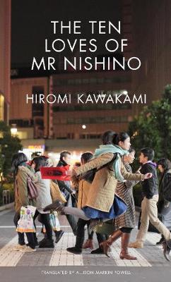 The Ten Loves of Mr Nishino (Paperback)