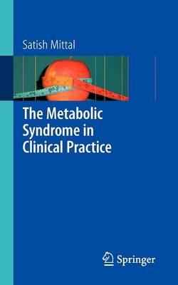 The Metabolic Syndrome in Clinical Practice (Paperback)