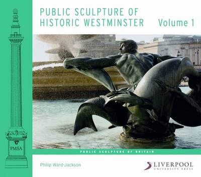 Public Sculpture of Historic Westminster by Philip Ward