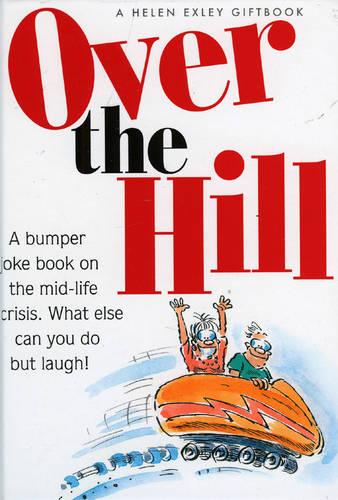 Over the Hill (Hardback)