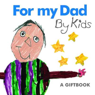 For My Dad By Kids (Hardback)