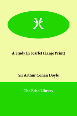 A Study in Scarlet (Paperback)