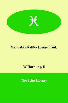 Mr. Justice Raffles (Paperback)