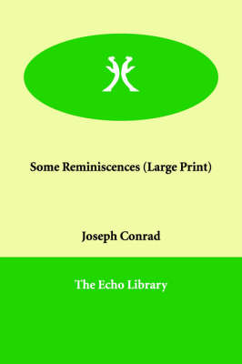 Some Reminiscences (Paperback)