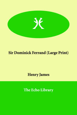 Sir Dominick Ferrand (Paperback)