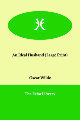 An Ideal Husband (Paperback)