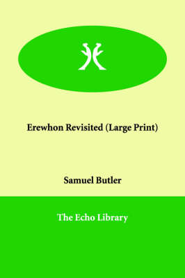 Erewhon Revisited (Paperback)