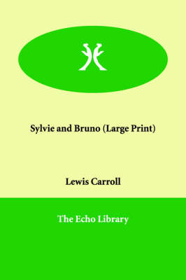 Sylvie and Bruno (Paperback)