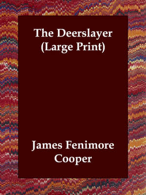 The Deerslayer (Paperback)