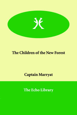 The Children of the New Forest (Paperback)