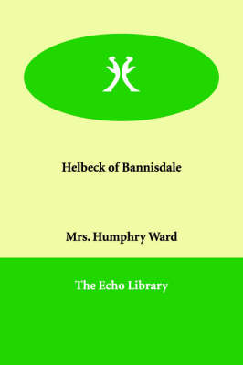 Helbeck of Bannisdale (Paperback)