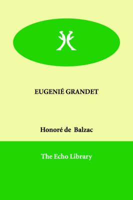 Eugenie Grandet (Paperback)