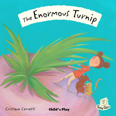 The Enormous Turnip - Flip-Up Fairy Tales (Paperback)