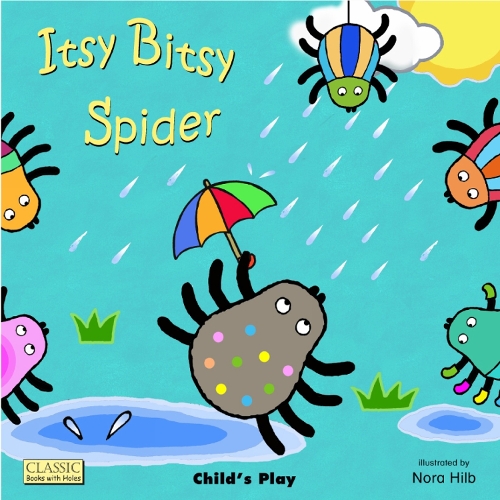 Itsy Bitsy Spider - Classic Books with Holes UK Soft Cover with CD (Paperback)