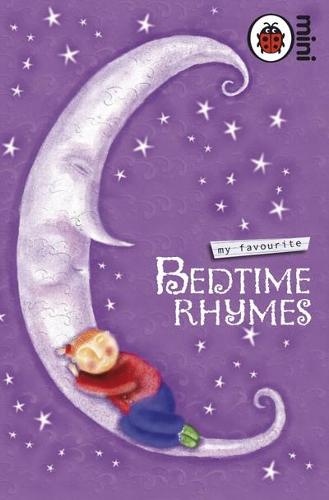 My Favourite Bedtime Rhymes (Hardback)
