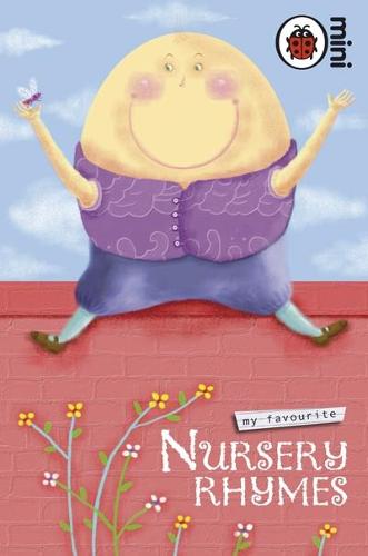 My Favourite Nursery Rhymes (Hardback)