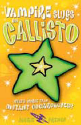 Vampire Slugs on Callisto (Paperback)