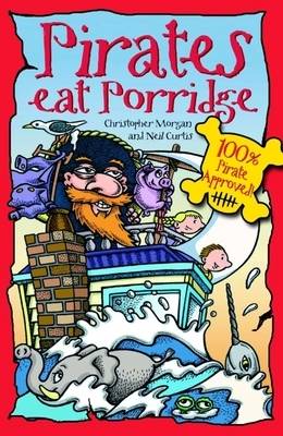 Pirates Eat Porridge (Paperback)