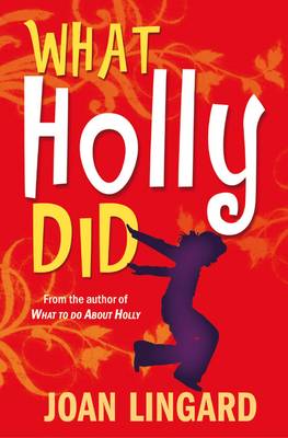 What Holly Did (Paperback)