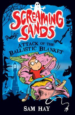 Attack of the Ballistic Blanket - Screaming Sands 2 (Paperback)