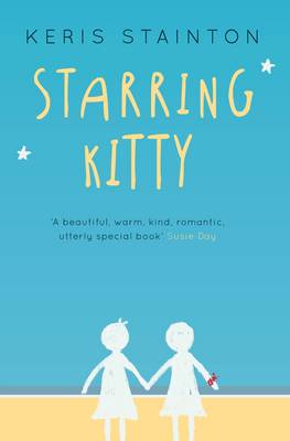 Starring Kitty (A Reel Friends Story) (Paperback)