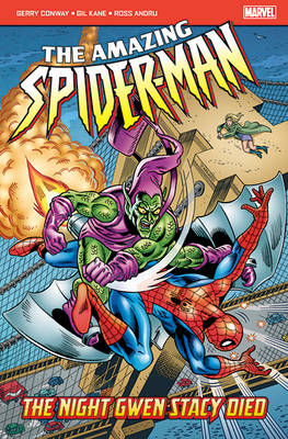 The Amazing Spider-Man: The Night Gwen Stacy Died (Paperback)