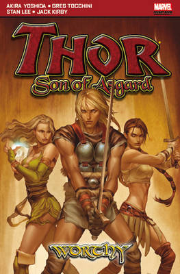 Thor: Son of Asgard: Worthy (Paperback)