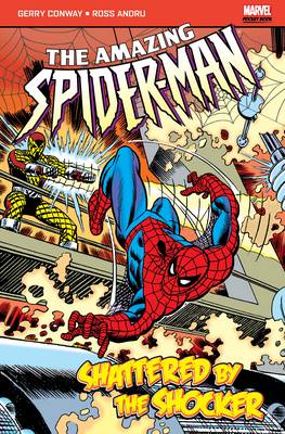 The Amazing Spider-Man: Shattered by the Shocker - Marvel Pocketbooks (Paperback)