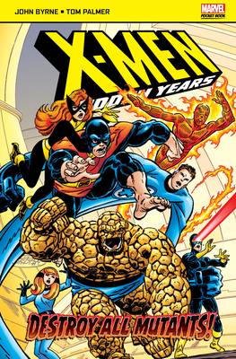 X-Men: The Hidden Years: Destroy All Mutants - Marvel Pocketbooks (Paperback)