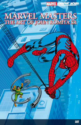 Marvel Masters: The Art Of John Romita Sr - Marvel Masters (Paperback)