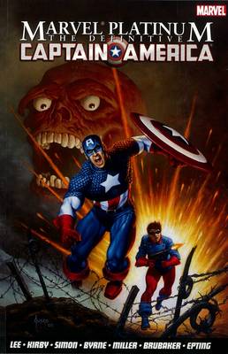 Marvel Platinum: The Definitive Captain America (Paperback)