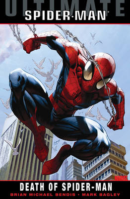 Ultimate Comics Spider-man Vol.4: Death of Spider-Man (Paperback)