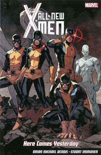 All-new X-men: Here Comes Yesterday (Paperback)