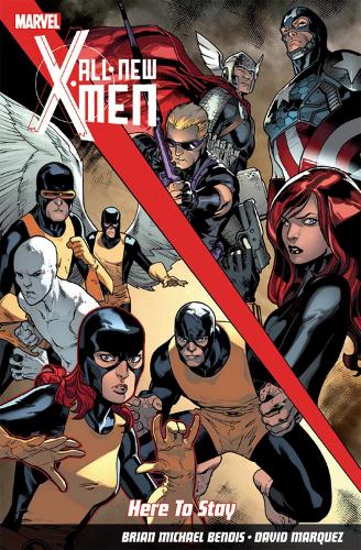 All-new X-men: Here To Stay (Paperback)