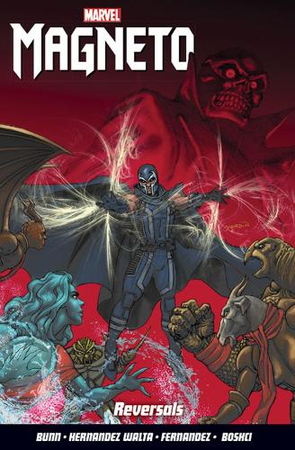 Magneto Vol. 2: Reversals (Paperback)