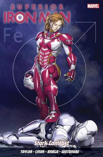 Superior Iron Man Vol. 2: Stark Contrast (Paperback)
