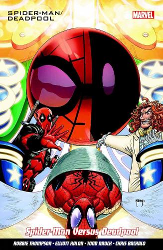 Spider-man/deadpool Vol. 5: Spider Man Versus Deadpool: Arms Race (Paperback)