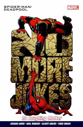 Spider-man/deadpool Vol. 4: Serious Business (Paperback)