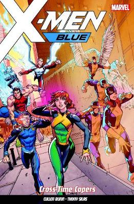 X-men Blue Vol. 3: Cross-time Capers (Paperback)