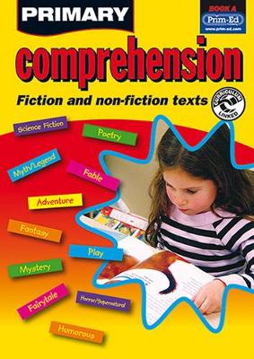 Primary Comprehension: Bk. A: Fiction and Nonfiction Texts (Paperback)