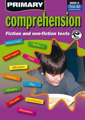 Primary Comprehension: Bk. D: Fiction and Nonfiction Texts (Paperback)