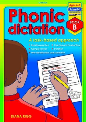 Phonic Dictation: Book B: A Task-Based Approach (Paperback)