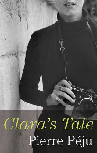 Clara's Tale (Hardback)