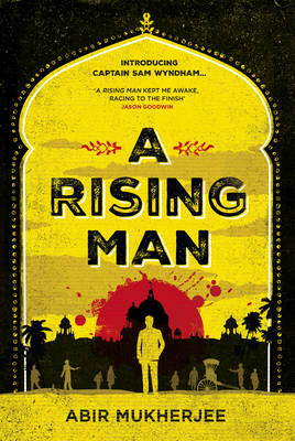 A Rising Man - Sam Wyndham (Hardback)