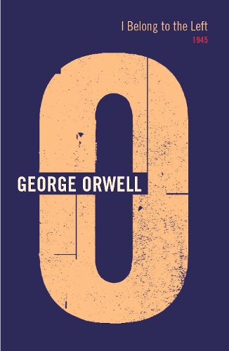 I Belong To The Left: 1945 (Paperback)
